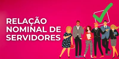 RELAÇÃO NOMINAL DE SERVIDORES