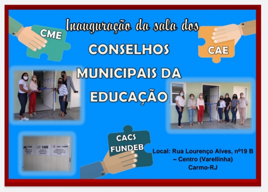 Inaugura&ccedil;&atilde;o da sala dos conselhos de Educa&ccedil;&atilde;o CME, CAE, CACS/FUNDEB