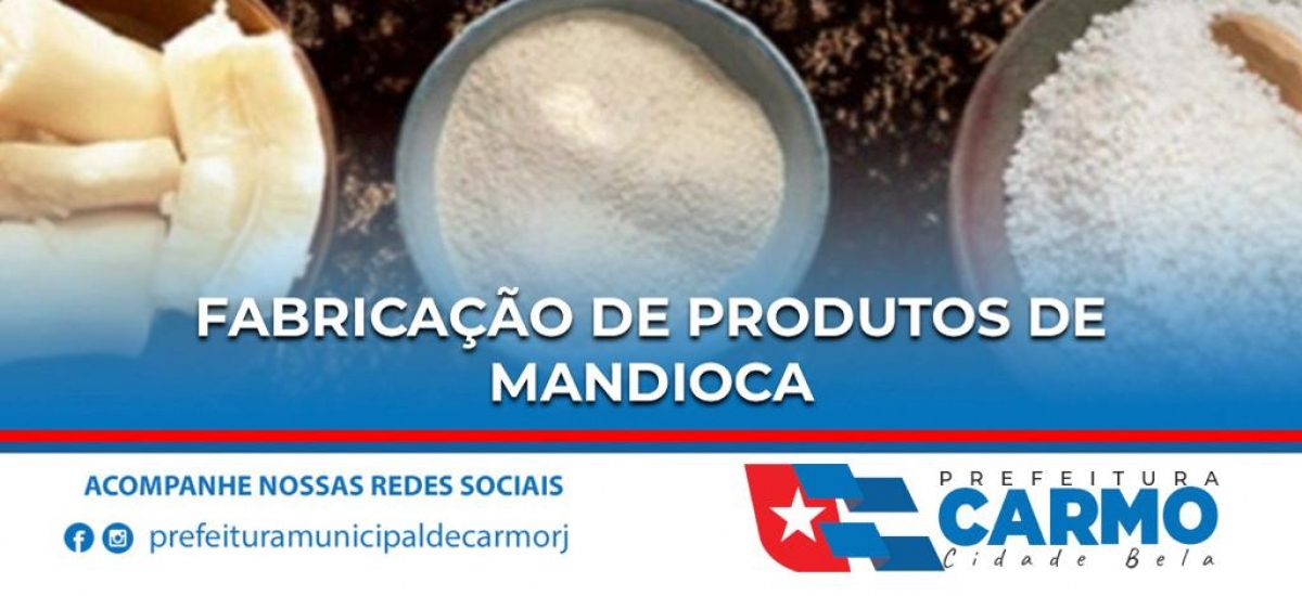 Fabricação de Produtos de Mandioca.
