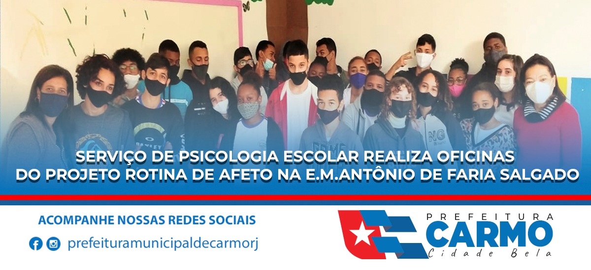Serviço de Psicologia Escolar Realiza Oficinas do Projeto Rotina de Afeto na E.M.ATÔNIO DE FARIAS SALGADO.