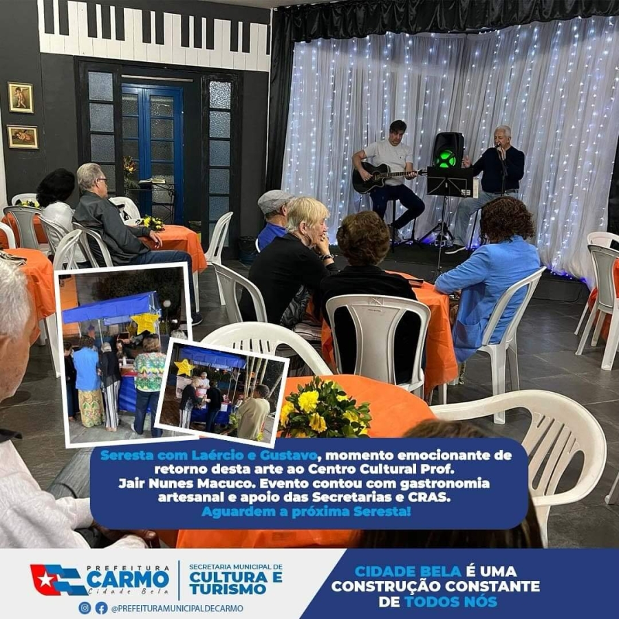 Seresta com Laércio e Gustavo no Centro Cultural Prof° Jair Nunes Macuco