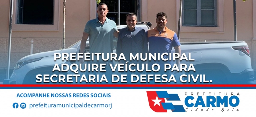 Prefeitura Municipal Adquire Veiculo para Secretaria de Defesa Civil.