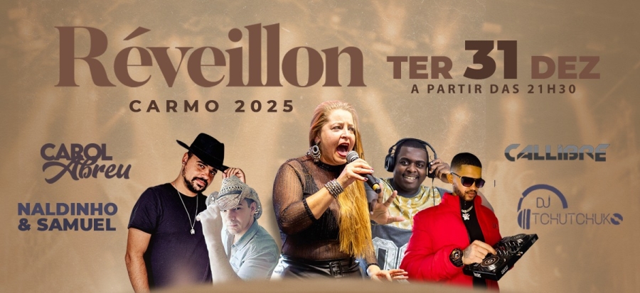 Réveillon Carmo 2025