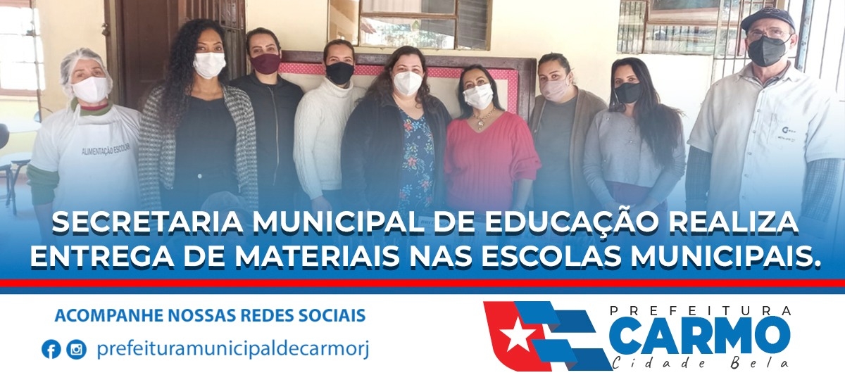Secretaria Municipal de Educação Realiza Entrega de Materiais Nas Escolas Municipais.