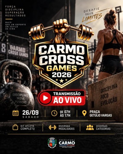 🔥🏋️&zwj;♀️CARMO CROSS GAMES 2026! 🏋️&zwj;♂️🔥 A Prefeitura Municipal de Carmo, por meio da Secretaria Municip