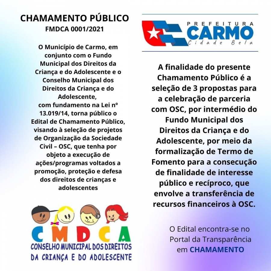 Chamamento Público do Fundo Municipal dos Direitos da Criança e do Adolescente.