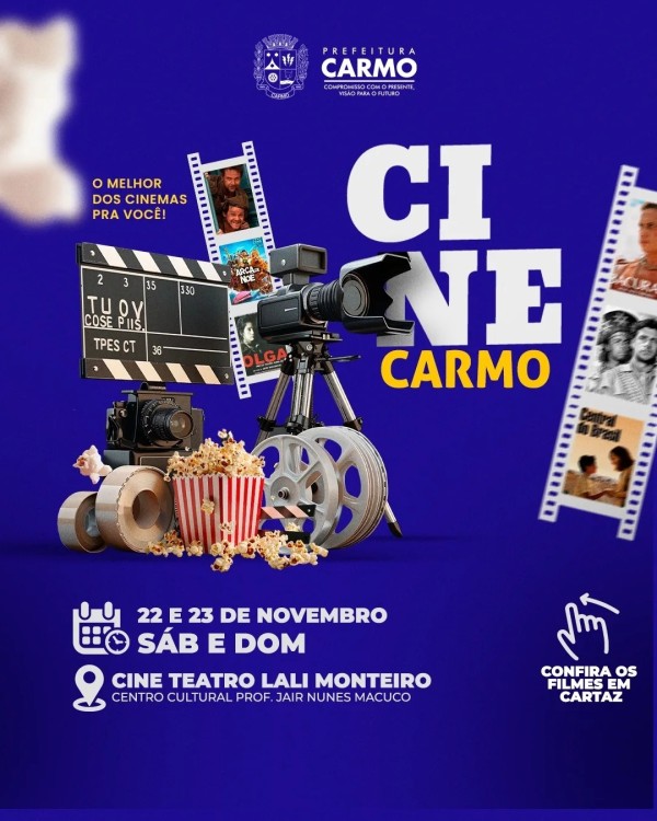 🎬 CineCarmo deste fim de semana A telona do Cine Teatro Lali Monteiro já está preparada para duas se