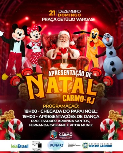 A magia do Natal vai tomar conta de Carmo no pr&oacute;ximo domingo, 21 de dezembro, na Pra&ccedil;a Get&uacute;lio Varga
