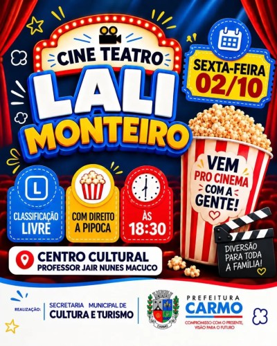 🎬🍿 SEXTA É DIA DE CINEMA! 🍿🎬 A Prefeitura Municipal de Carmo, por meio da Secretaria Municipal de Cu