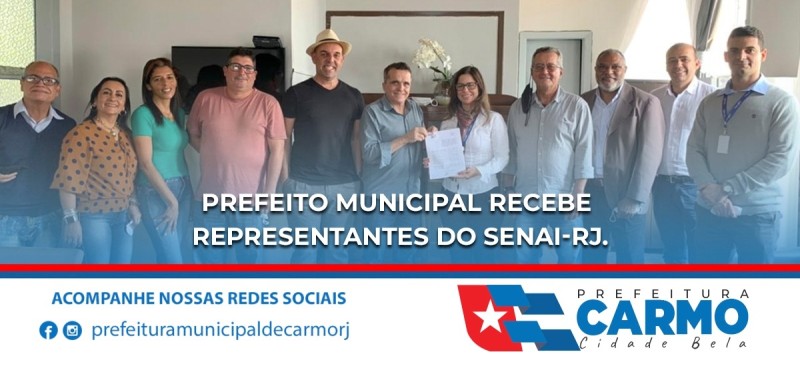 Prefeito Municipal Recebe Representantes do SENAI-RJ.