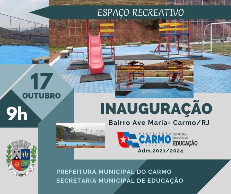 Inauguração do Espaço Recreativo