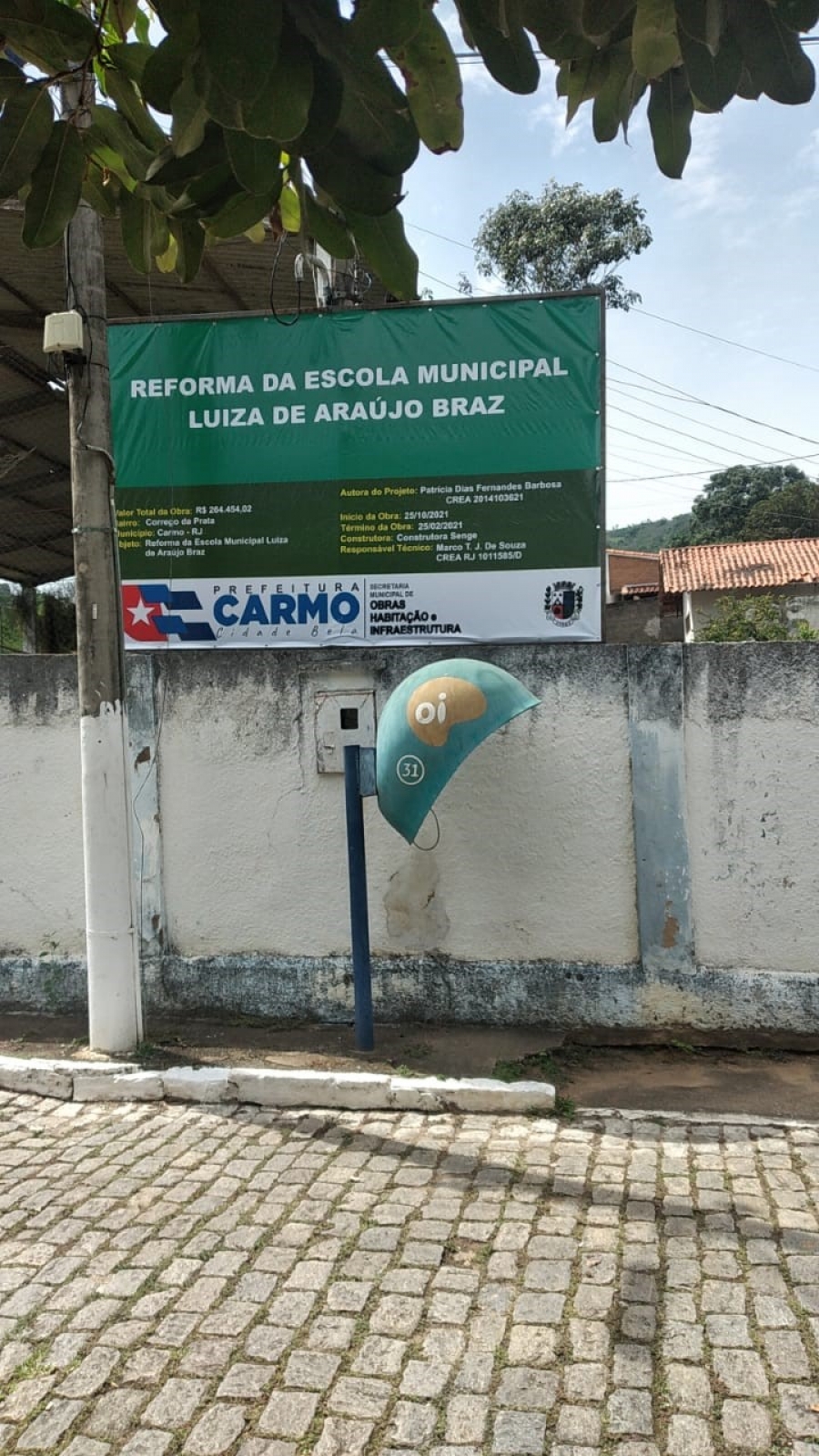 009 - Execução de obra de reforma da Escola Municipal LUÍZA DE ARAÚJO BRAZ