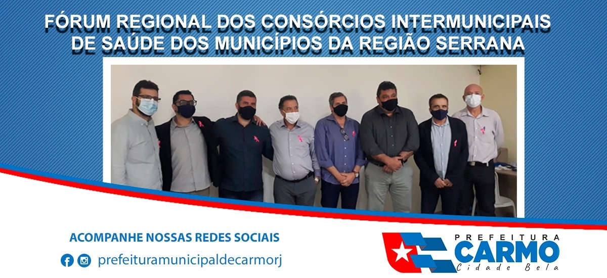 Fórum Regional do Consórcio Intermunicipal de Saúde dos Municípios da Região Serrana.