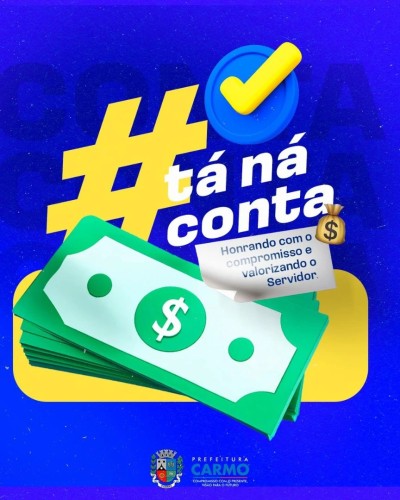 Compromisso que se cumpre, respeito com quem faz a cidade acontecer. A Prefeitura Municipal de Carmo