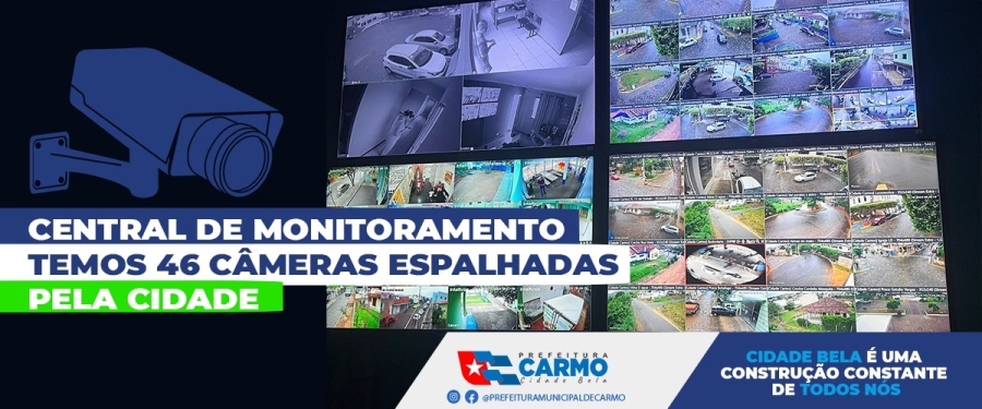 Central de Monitoramento. 46 câmeras espalhadas na cidade