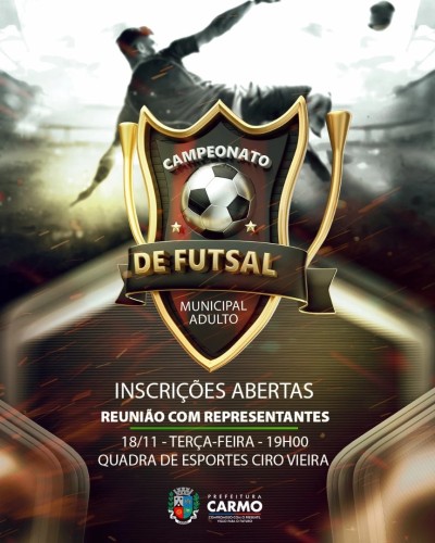 Vem aí o Campeonato Municipal de Futsal Adulto! A Prefeitura Municipal de Carmo, por meio da Secreta